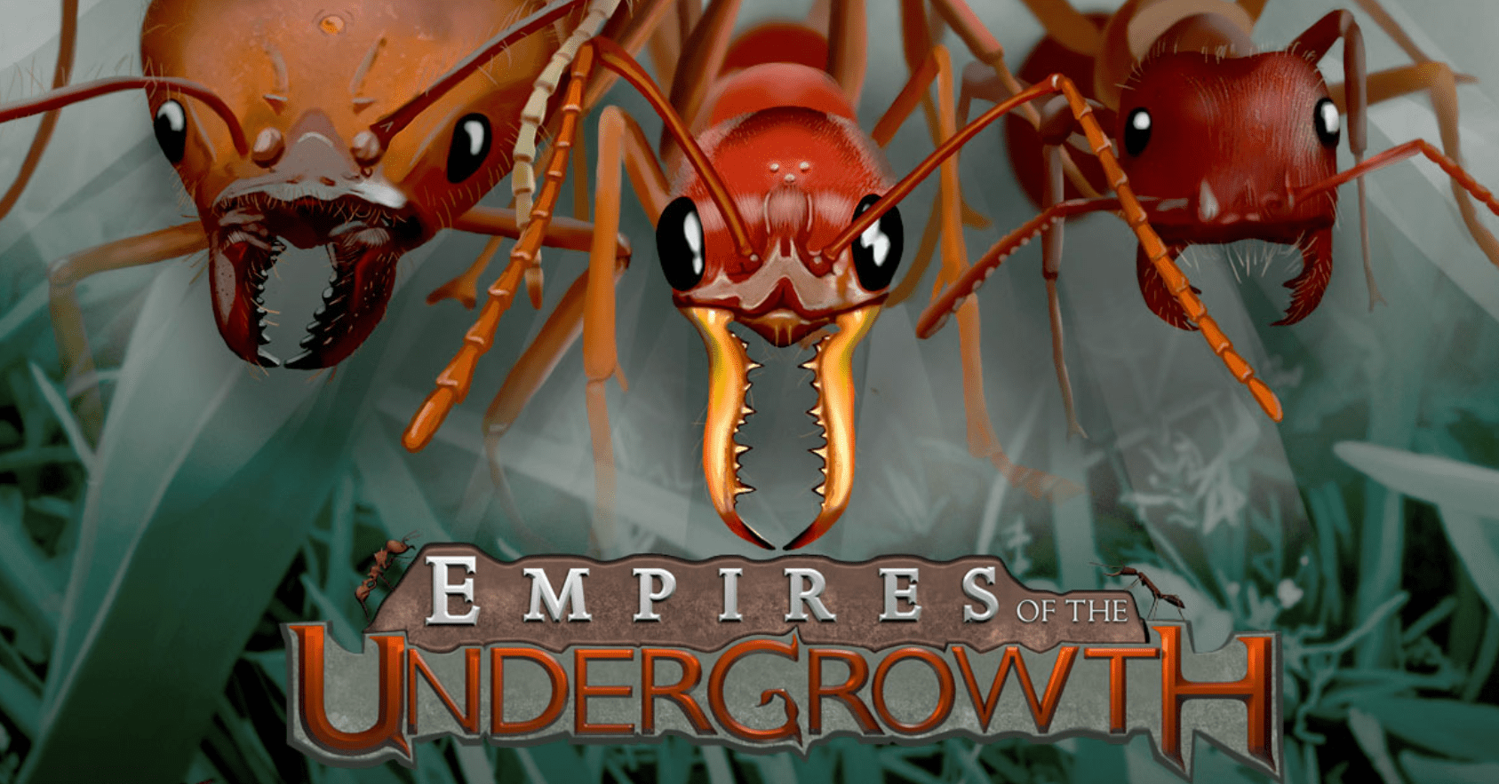 Empires of the Undergrowth