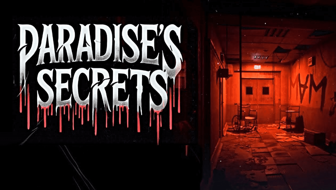 Paradise's Secrets Latest